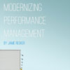 Modernizing Performance Management