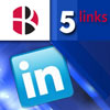 Five LinkedIn Links